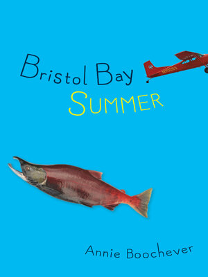 cover image of Bristol Bay Summer